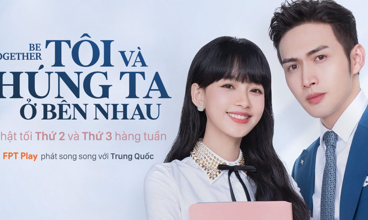 Poster of Tôi Và Chúng Ta Ở Bên Nhau