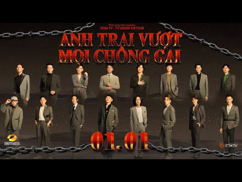 Poster of Anh Trai Vượt Mọi Chông Gai