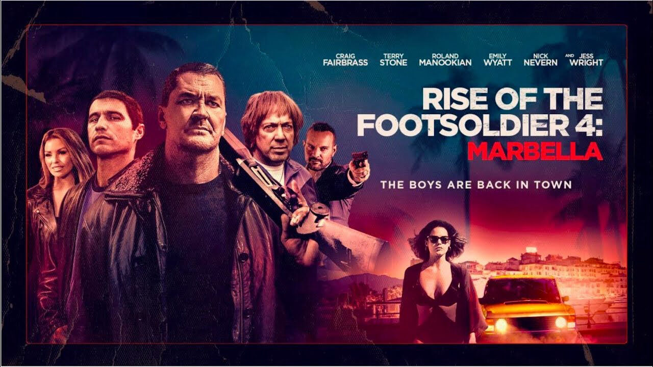 Poster of Rise of the Footsoldier 4 Marbella