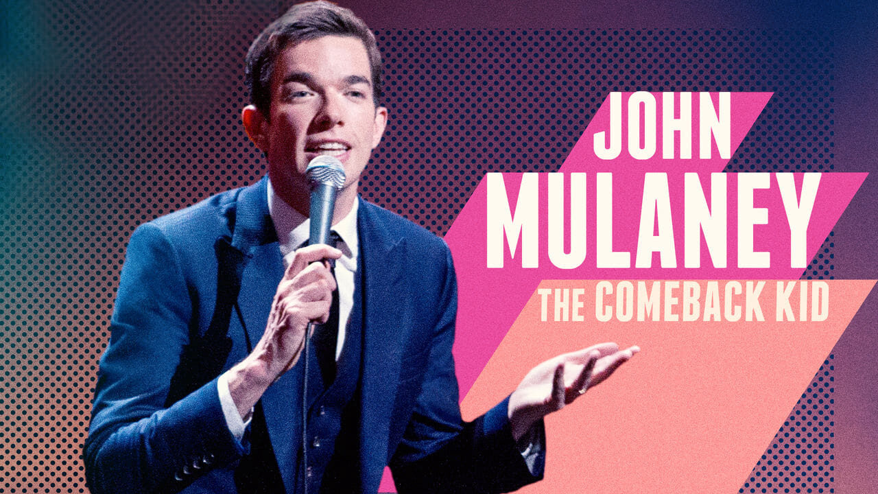 Poster of John Mulaney The Comeback Kid