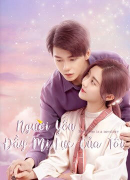 Xem phim Người Yêu Đầy Mị Lực Của Tôi  - My Lover Is a Mystery (2021)