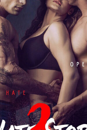 Xem phim Người Tình Nguy Hiểm 3  - Hate Story 3 (2015)