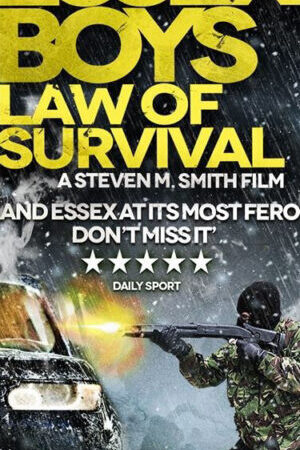 Xem phim Quy Luật Sống Còn  - Essex Boys Law of Survival (2015)