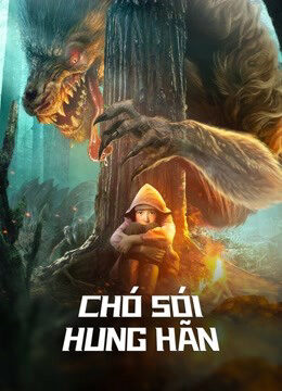 Xem phim Chó Sói Hung Hãn  - The wolves (2022)