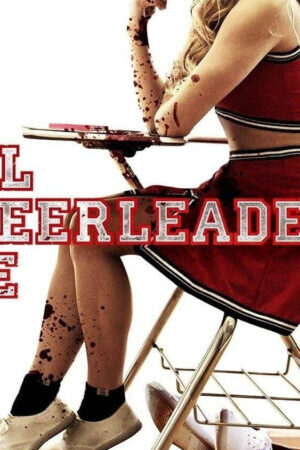 Xem phim Đội Nữ Cổ Động Ma  - All Cheerleaders Die (2013)