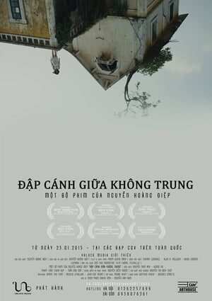 Xem phim Đập Cánh Giữa Không Trung  - Flapping in the Middle of Nowhere (2014)