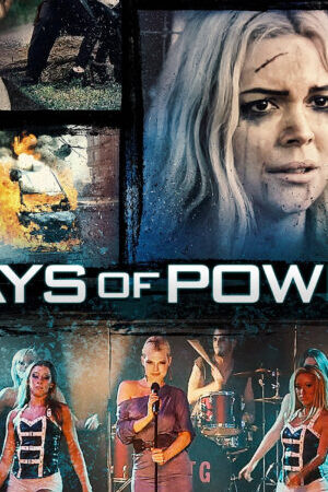 Xem phim Quyền Lực Trỗi Dậy  - Days of Power (2018)