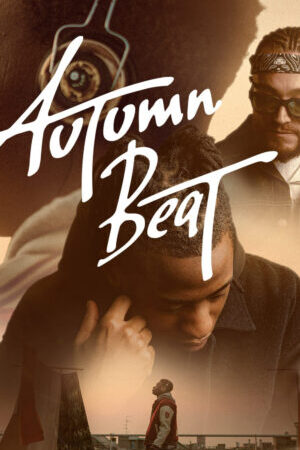 Xem phim Autumn Beat  - Autumn Beat (2022)