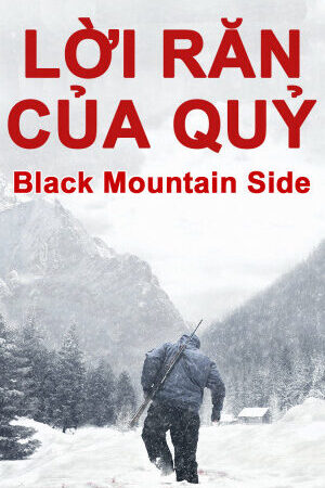 Xem phim Lời Răn Của Quỷ  - Black Mountain Side (2014)