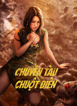 Xem phim Chuyến Tàu Chuột Điên  - Rat Disaster (2021)