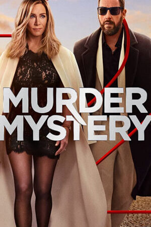 Xem phim Vụ giết người bí ẩn 2  - Murder Mystery 2 (2023)