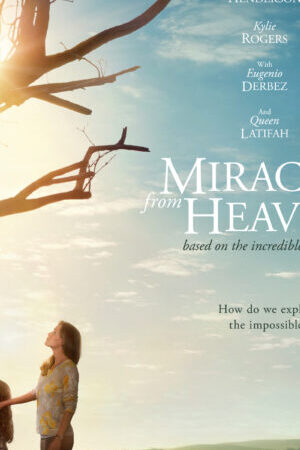 Xem phim Phép lạ từ thiên đường  - Miracles from Heaven (2016)