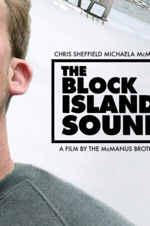 Xem phim Âm thanh của đảo Block  - The Block Island Sound (2020)