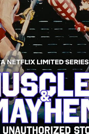 Xem phim Cơ bắp và bê bối Câu chuyện của American Gladiators  - Muscles Mayhem An Unauthorized Story of American Gladiators (2023)