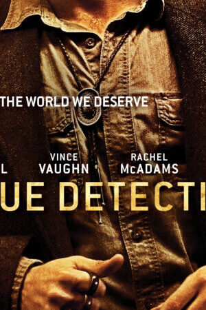 Xem phim Thám Tử Chân Chính ( 2)  - True Detective (Season 2) (2014)