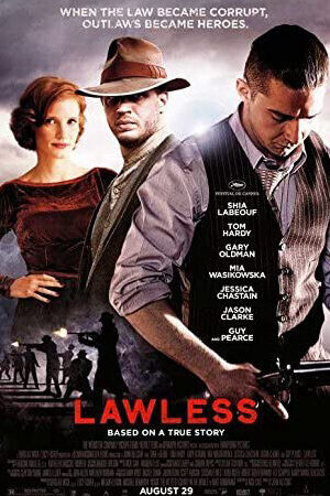 Xem phim Luật Rừng  - Lawless (2012)