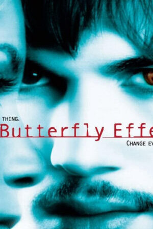 Xem phim Hiệu Ứng Cánh Bướm  - The Butterfly Effect (2004)