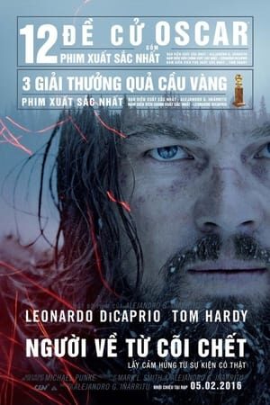 Xem phim Người Về Từ Cõi Chết  - The Revenant (2015)