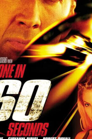 Xem phim Biến Mất Trong 60 Giây  - Gone in Sixty Seconds (2000)