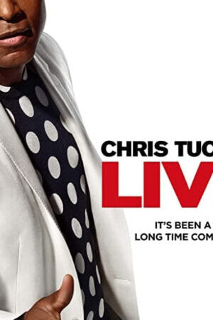 Xem phim Chris Tucker Live  - Chris Tucker Live (2015)