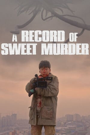 Xem phim A Record Of Sweet Murderer  - A Record Of Sweet Murderer (2014)