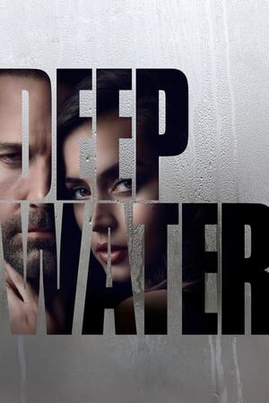 Xem phim Nước Sâu  - Deep Water (2022)