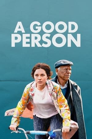 Xem phim Một Người Tốt  - A Good Person (2023)