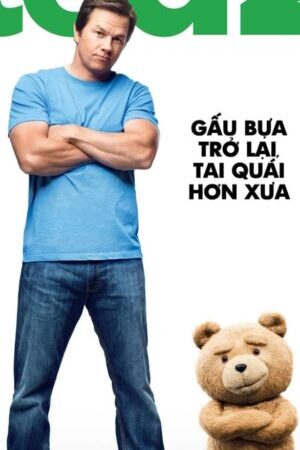 Xem phim Chú Gấu Ted 2  - Ted 2 (2015)