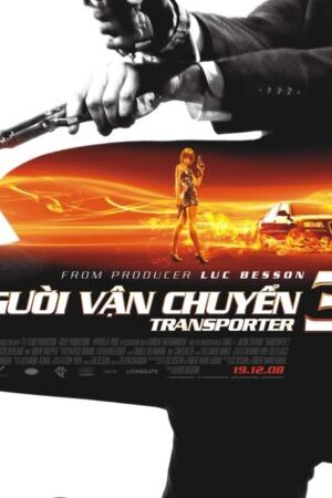 Xem phim Người Vận Chuyển 3  - Transporter 3 (2008)