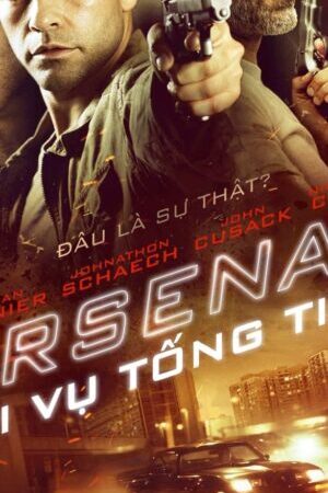 Xem phim Phi Vụ Tống Tiền  - Arsenal (2017)