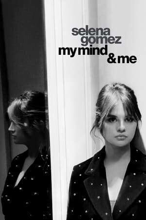 Xem phim Cuộc Đời Của Selena Gomez  - Selena Gomez My Mind Me (2022)