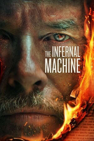 Xem phim Cỗ Máy Địa Ngục  - The Infernal Machine (2022)