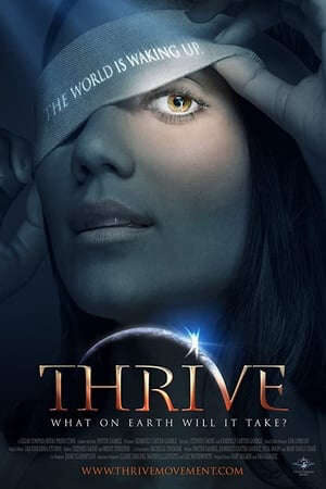 Xem phim Thế Giới Phồn Thịnh  - Thrive What on Earth Will it Take (2011)