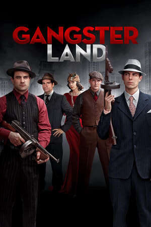 Xem phim Vùng Đất Tội Phạm  - Gangster Land (2017)