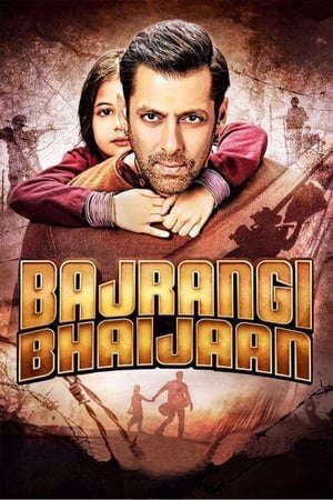 Xem phim Người Hùng Bajrangi Bhaijaan  - Bajrangi Bhaijaan (2015)