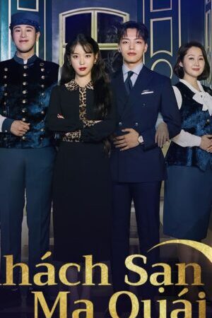 Xem phim Khách Sạn Ma Quái  - Hotel Del Luna (2019)