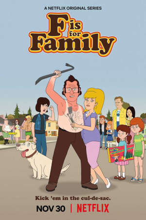 Xem phim Chuyện gia đình ( 3)  - F is for Family (Season 3) (2017)