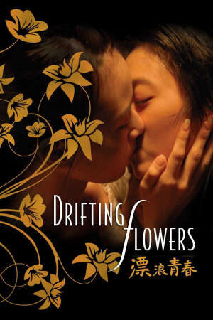 Xem phim Nụ Hôn Đồng Tính  - Drifting Flowers (2007)