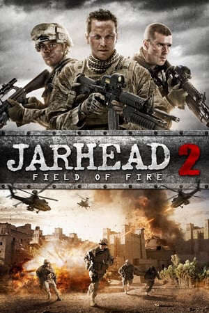 Xem phim Lính thủy đánh bộ 2 Chiến trường nóng bỏng  - Jarhead 2 Field of Fire (2014)