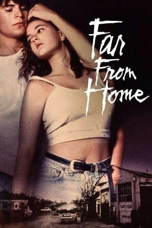 Xem phim Far from Home  - Far from Home (1989)