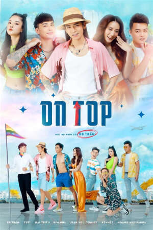 Xem phim Kèo trên  - On Top (2023)