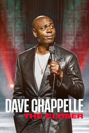 Xem phim Dave Chappelle The Closer  - Dave Chappelle The Closer (2021)