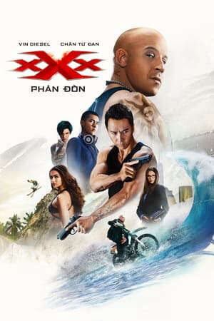 Xem phim Điệp Viên Xxx 3 Sự Trở Lại Của Xander Cage  - xXx Return of Xander Cage (2017)