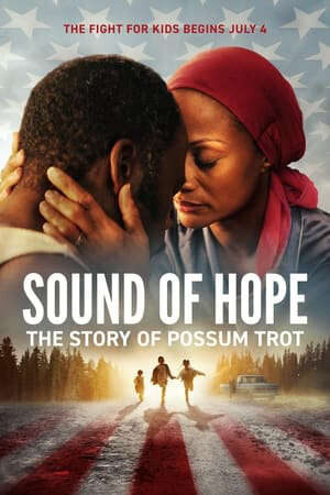 Xem phim Âm Thanh Của Hy Vọng Câu Chuyện Về Possum Trot  - Sound of Hope The Story of Possum Trot (2024)