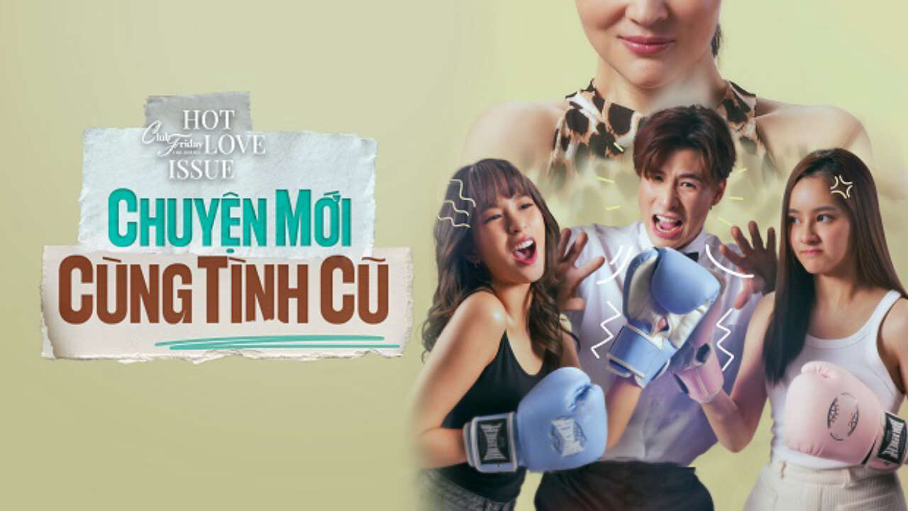 Poster of Chuyện Mới Cùng Tình Cũ