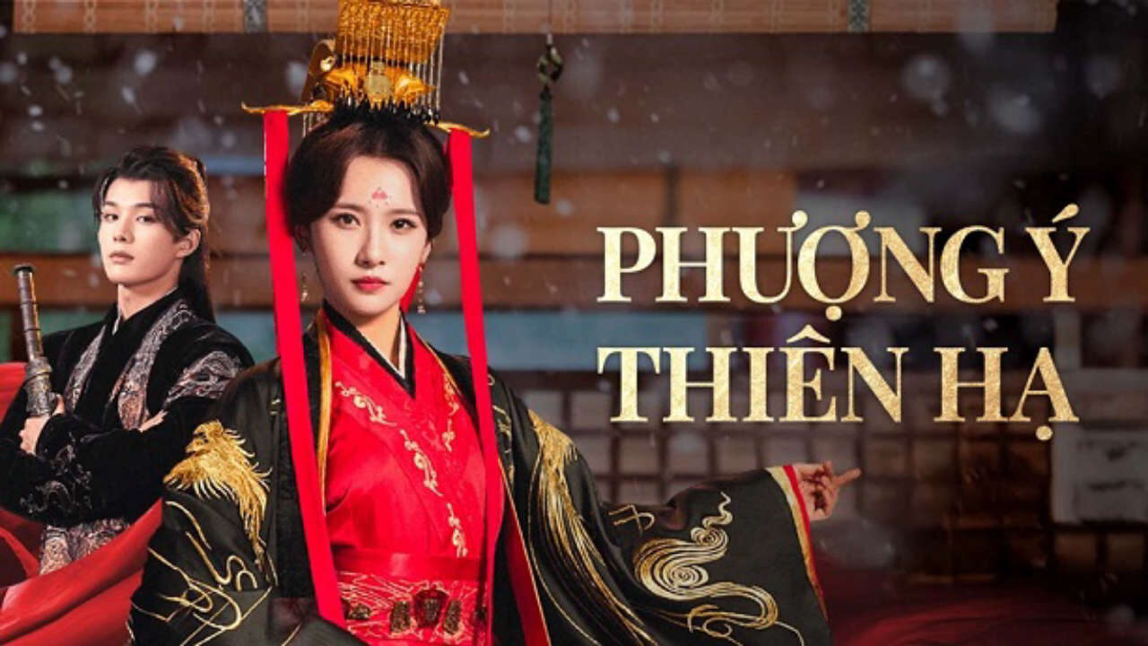 Poster of Phượng Ý Thiên Hạ