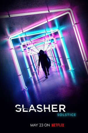 Xem phim Tàn Sát Kẻ Hành Quyết ( 3)  - Slasher (Season 3) (2019)