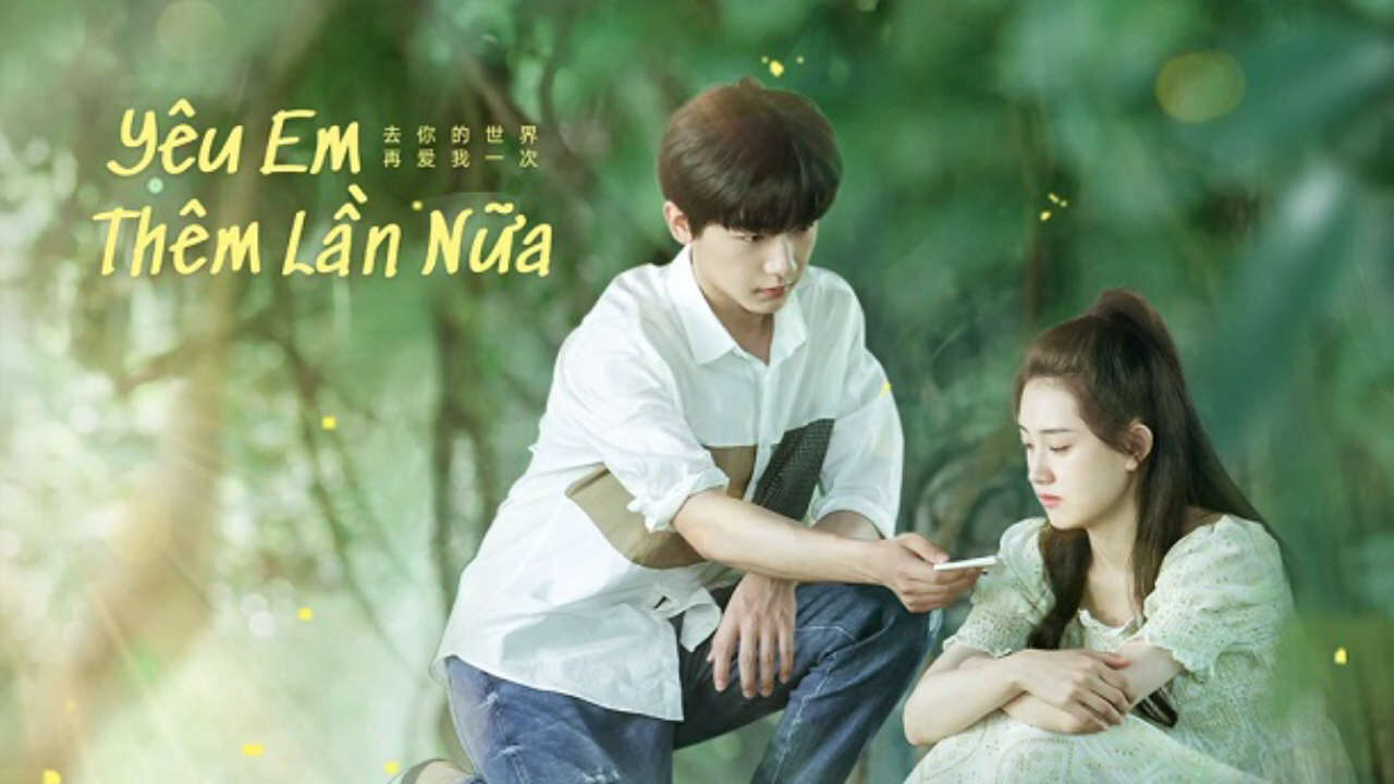 Poster of Yêu Em Thêm Lần Nữa