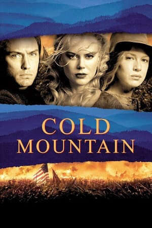 Xem phim Thị Trấn Cold Mountain  - Cold Mountain (2003)